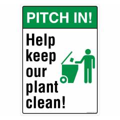 Safety Sign Store Pitch In Help Keep Our Plant Clean Sign Board, PS811-A4PC-01