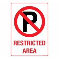 Safety Sign Store No Parking, Restricted Area Sign Board, GS511-A4AL-01