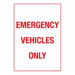Safety Sign Store Emergency Vehicles only Sign Board, GS307-A3AL-01