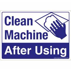 Safety Sign Store Clean Machine After Using Sign Board, ST705-A7PC-01, (Pack of 10)