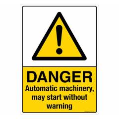 Safety Sign Store Danger: Automatic Machinery Sign Board, CW418-A3PC-01