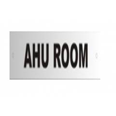 Signtech AHU Room Signage, GS-34